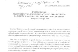 José Donoso: tres novelitas burguesas; cuatro para Delfina; Taratuta y naturaleza con Cachimba  [artículo] José Alberto de la Fuente A.