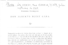 Don Alberto Blest Gana  [artículo] Eliodoro Astorquiza.