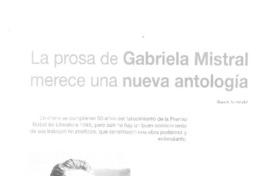 La prosa de Gabriela Mistral merece una nueva antología  [artículo] Alvaro M. Valenzuela.