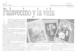 Palavecino y la vida  [artículo] Juan Pablo Palavecino.