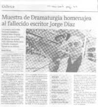 Muestra de dramaturgia homenajea al fallecido escritor Jorge Díaz  [artículo] Rodrigo Miranda.