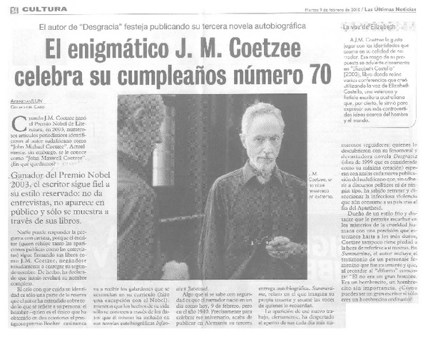 El Enigmático J. M. Coetzee celebra su cumpleaños número 70  [artículo].