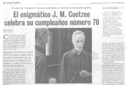 El Enigmático J. M. Coetzee celebra su cumpleaños número 70  [artículo].