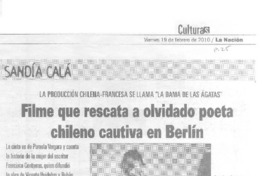 Filme que rescata a olvidado poeta chilenos cautiva en Berlín  [artículo] Gabriela García.