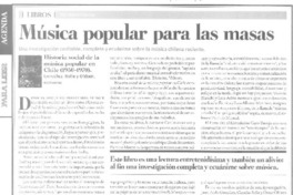 Música popular para las masas  [artículo] Marisol García.