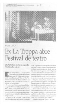 Ex La Troppa abre Festival de teatro  [artículo].