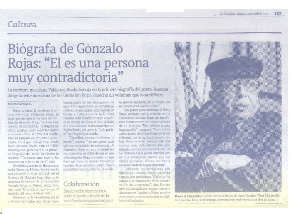 Biógrafa de Gonzalo Rojas: "Él es una persona muy contradictoria"  [artículo] Roberto Careaga C.