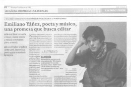 Emiliano Yáñez, poeta y músico, una promesa que busca editar  [artículo].