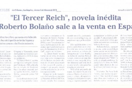 "El Tercer Reich", novela inédita de Roberto Bolaño sale a la venta en España  [artículo].