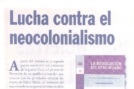 Lucha contra el neocolonialismo  [artículo] Antonio J. Salgado.