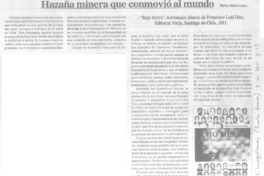 Hazaña minera que conmovió al mundo  [artículo] Marino Muñoz Lagos.