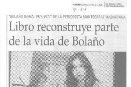 Libro reconstruye parte de la vida de Bolaño  [artículo].