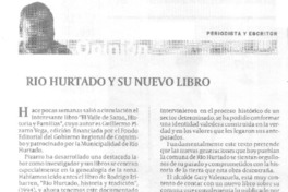 Rio Hurtado y su nuevo libro  [artículo] Lincoyán Rojas Peñaranda.