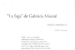"La fuga" de Gabriela Mistral  [artículo] Susana Mulnich