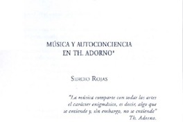 Música y autoconciencia en Th. Adorno  [artículo] Sergio Rojas.