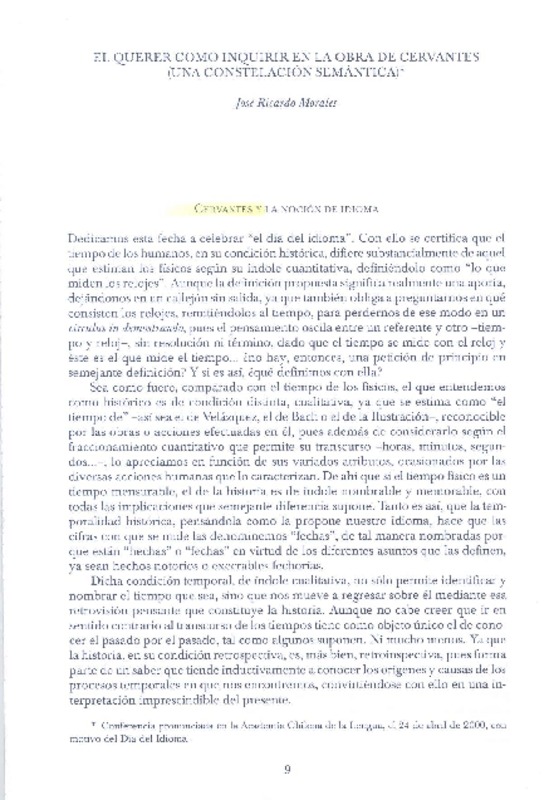 El Querer como inquirir en la obra de Cervantes (Una constelación semántica")  [artículo] José Ricardo Morales.