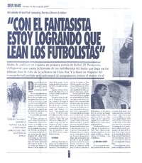 "Con el fantasista estoy logrando que lean los futbolistas" (entrevista)  [artículo].