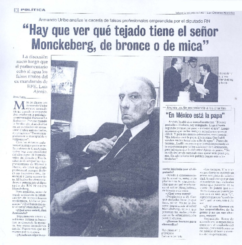 "Hay que ver qué tejado tiene el señor Monckberg, de bronce o de mica" (entrevista)  [artículo]Ariel Lara.