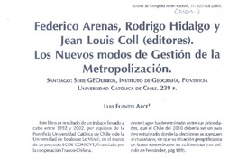 Nuevos modos de gestión de la metropolización  [artículo] Luis Fuentes Arce.
