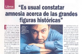 "Es usual constatar amnesia acerca de las grandes figuras históricas" (entrevista)  [artículo] Jorge Andrés Palma.