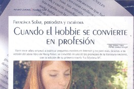 Cuando el hobbie se convierte en profesión (entrevista)  [artículo] Valeria Zúñiga.