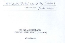 El Inca Garsilaso, un indio antártico (1539-1616)  [artículo] Marta Blanco.