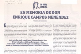 En memoria de Don Enrique Campos Menéndez  [artículo] Carlos Lavín Subercaseaux.