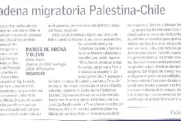 Una cadena migratoria Palestina-Chile  [artículo] Valeria Maino.