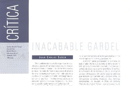 Inacabable Gardel  [artículo] Juan Carlos Suñen.