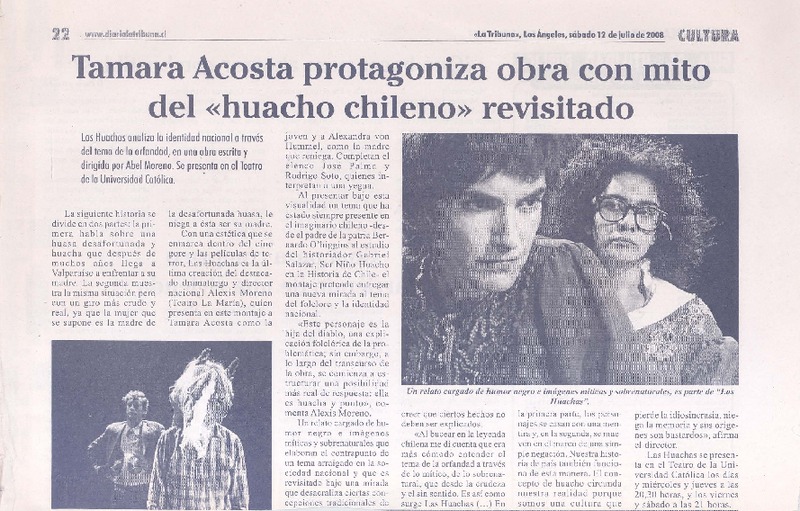Tamara acosta protaqgoniza obra con mito del "huacho chileno" revisitado  [artículo].