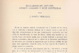 Recuerdos de antaño. Azorín, Casares y Ruiz Contreras  [artículo] J. García Mercadal.