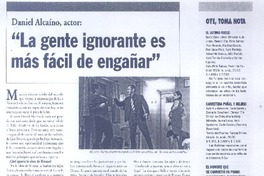 "La gente ignorante es más fácil de engañar" (entrevista)  [artículo] Leopoldo Pulgar Ibarra.
