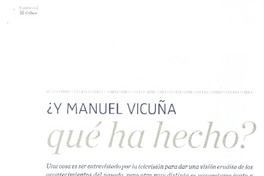¿Y Manuel Vicuña qué ha hecho? (entrevista)  [artículo] Paulo Ramírez.