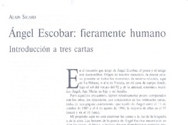 Ángel Escobar, fieramente humano  [artículo] Alain Sicard.