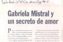 Gabriela Mistral y un secreto de amor  [artículo] Virginia Vidal.