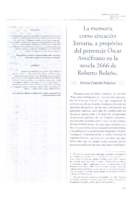 La memoria como situación literaria, a propósito del personaje Óscar Amalfitano en la novela 2666 de Roberto Bolaño  [artículo] Pavella Coppola Palacios.