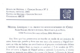 Miguel Enríquez y el proyecto revolucionario en Chile  [artículo] Mario Garcés Durán.