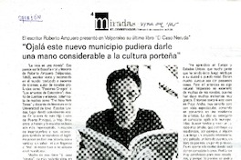 "Ojalá este nuevo municipio pudiera darle una mano considerable a la cultura porteña"  [artículo] Marcelo López M.