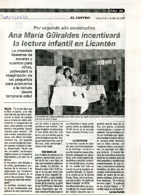 Ana María Güiraldes incentivará la lectura infantil en Licantén  [artículo] Lorena Garrido.