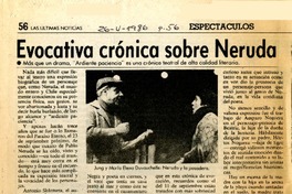 Evocativa crónica sobre Neruda  [artículo] Wilfredo Mayorga.