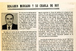 Benjamín Morgado y su charla de hoy  [artículo] Gustavo Rivera Flores.