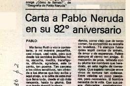 Carta a Pablo Neruda en su 82 aniversario  [artículo] Ruth Eliana Merino.
