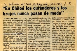 "En Chiloé los curanderos y los brujos nunca pasan de moda"  [artículo].