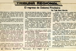 El regreso de Dolores Pincheira  [artículo] Tulio Mora Alarcón.