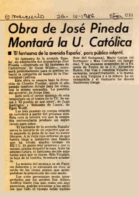 Obra de José Pineda montará la U. Católica  [artículo].