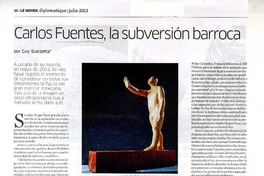 Carlos Fuentes, La subversión barroca  [artículo] Guiy Scarpetta