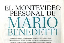 El Montevideo personal de Mario Benedetti  [artículo] Magdalena Andrade