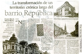 La transformación de un territorio : crónica larga del barrio República  [artículo] Iñigo Díaz