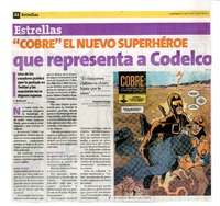 "Cobre" el nuevo superhéroe que representa a Codelco.  [artículo]
