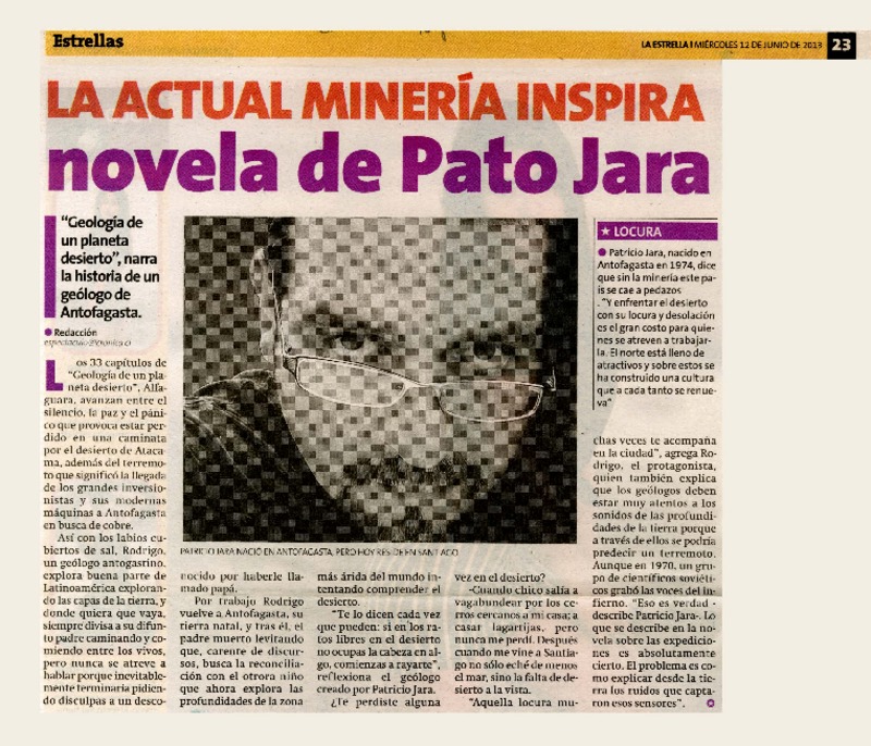 La actual minería inspira novela de Pato Jara.  [artículo]